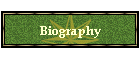 Biography